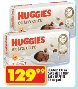 Shoprite HUGGIES EXTRA CARE SIZE 1 NEW BABY NAPPIES offer