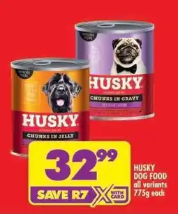 Shoprite HUSKY DOG FOOD all variants 775g each offer