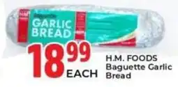 Elite Power Trade Cash & Carry H.M. Foods Baguette Garlic Bread offer