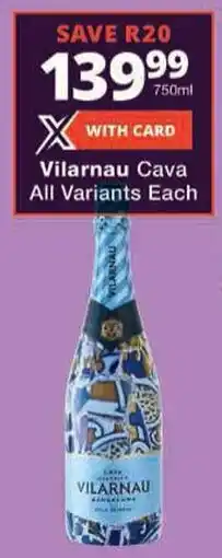Checkers Vilarnau Cava All Variants offer