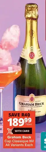 Checkers Graham Beck Cap Classique NV All Variants offer