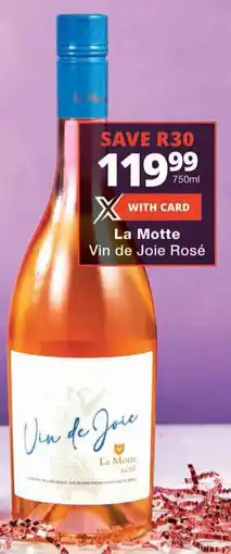 Checkers La Motte Vin de Joie Rosé offer