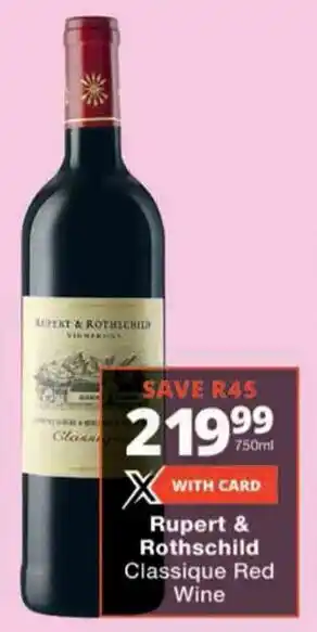 Checkers Rupert & Rothschild Classique Red Wine offer