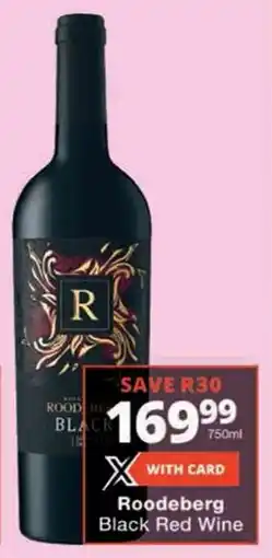 Checkers Roodeberg Black Red Wine offer