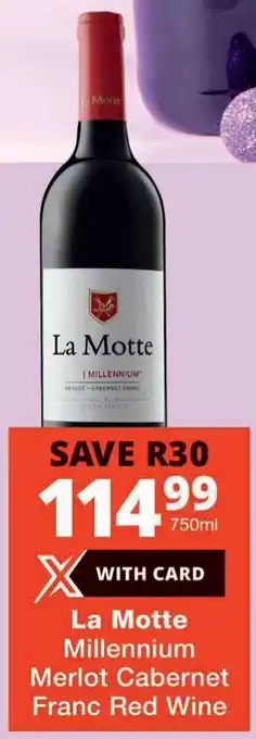 Checkers La Motte Millennium Merlot Cabernet Franc Red Wine offer