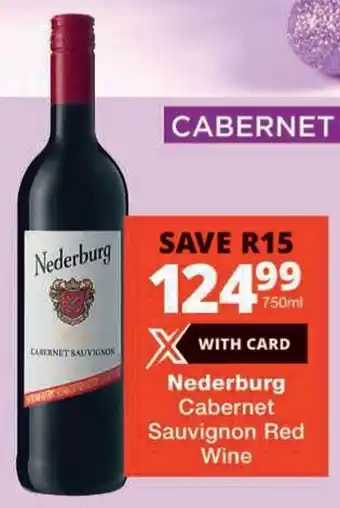 Checkers Nederburg Cabernet Sauvignon Red Wine offer