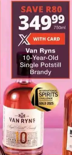 Checkers Van Ryns 10-Year-Old Single Potstill Brandy offer