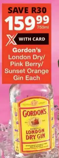 Checkers Gordon's London Dry/ Pink Berry/ Sunset Orange Gin offer