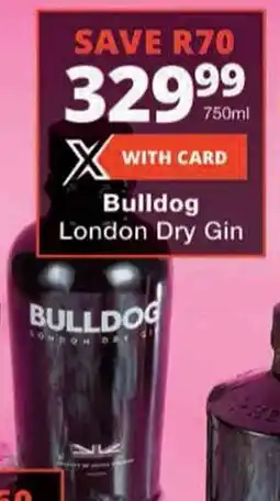 Checkers Bulldog London Dry Gin offer