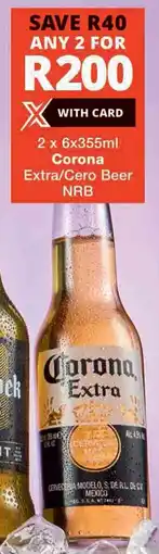 Checkers Corona Extra/ Cero Beer NRB offer