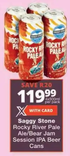 Checkers Saggy Stone Rocky River Pale Ale/ Bear Jam Session IPA Beer Cans offer