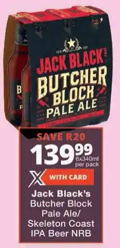 Checkers Jack Black's Butcher Block Pale Ale/ Skeleton Coast IPA Beer NRB offer