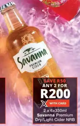 Checkers Savanna Premium Dry/ Light Cider NRB offer