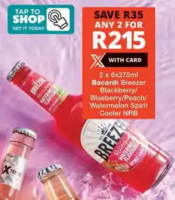 Checkers Bacardi Breezer Blackberry/ Blueberry/ Peach/ Watermelon Spirit Cooler NRB offer