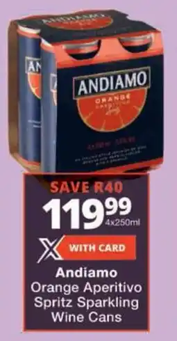 Checkers Andiamo Orange Aperitivo Spritz Sparkling Wine Cans offer