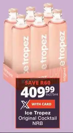 Checkers Ice Tropez Original Cocktail NRB offer
