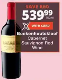 Checkers Boekenhoutskloof Cabernet Sauvignon Red Wine offer