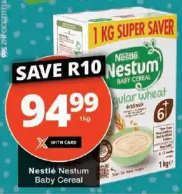 Checkers Nestlé Nestum Baby Cereal offer