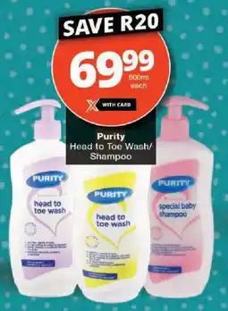 Checkers Purity Head to Toe Wash/ Shampoo offer