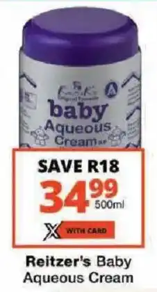 Checkers Reitzer's Baby Aqueous Cream offer