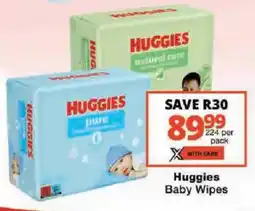 Checkers Huggies Baby Wipes offer