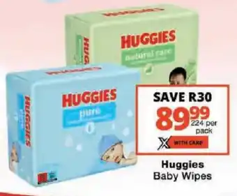Checkers Huggies Baby Wipes offer