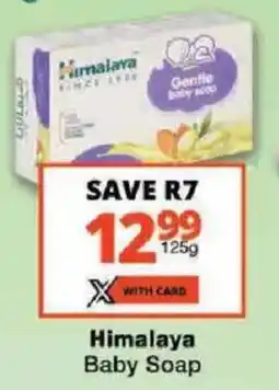 Checkers Himalaya Baby Soap offer