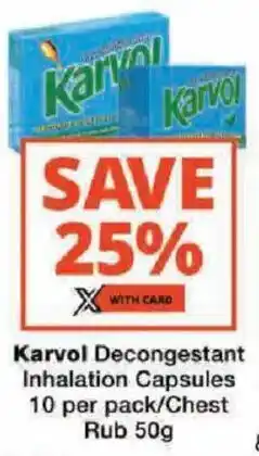 Checkers Karvol Decongestant Inhalation Capsules/ Chest Rub offer