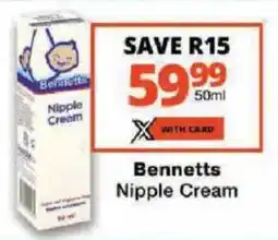Checkers Bennetts Nipple Cream offer