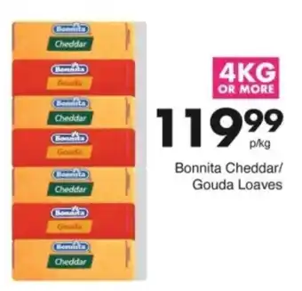 Save Hyper Bonnita Cheddar/ Gouda Loaves offer