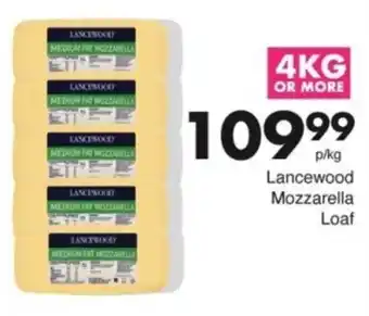 Save Hyper Lancewood Mozzarella Loaf offer