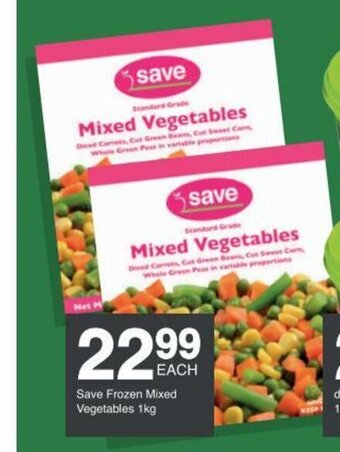 Save Save Frozen Mixed Vegetables 1kg offer
