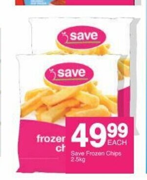 Save Save Frozen Chips 2.5kg offer