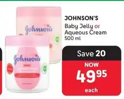 Makro JOHNSON'S Baby Jelly or Aqueous Cream offer