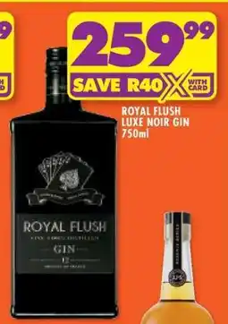 Shoprite ROYAL FLUSH LUXE NOIR GIN offer