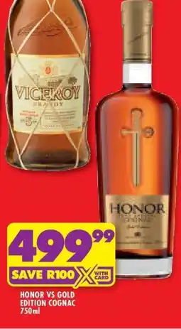 Shoprite Honor VS Gold Edition Cognac offer