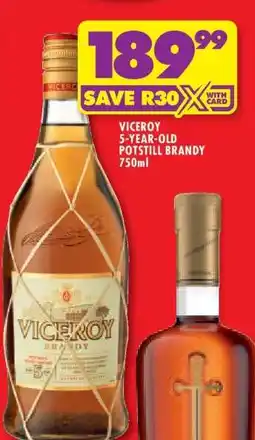 Shoprite VICEROY 5-YEAR-OLD POTSTILL BRANDY 750ml offer