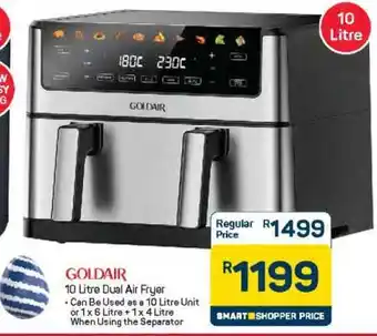 Pick n Pay Hypermarket GOLDAIR 10 Litre Dual Air Fryer offer