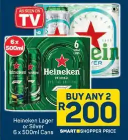Pick n Pay Heineken Lager or Silver 6 x 500ml Cans offer