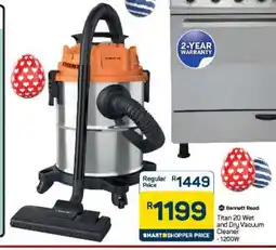 Pick n Pay Hypermarket Titan 20 Wet and Dry Vacuum Cleaner offer