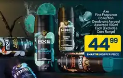 Pick n Pay Axe Fine Fragrance Collection Deodorant Aerosol Assorted 150ml Each offer