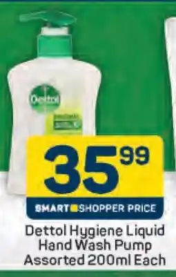 Pick n Pay Dettol Hygiene Liquid Hand Wash Pump Assorted 200ml Each offer
