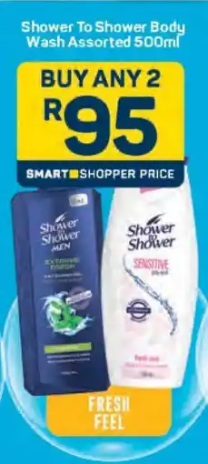 Pick n Pay Shower To Shower Body Wash Assorted 500ml offer