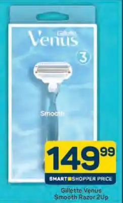 Pick n Pay Gillette Venus Smooth Razor 2Up offer