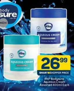 Pick n Pay PnP Bodysure Aqueous Cream Assorted 400ml Each offer