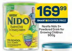 Pick n Pay Nestlé Nido 3+ Powdered Drink for Growing Children 900g offer