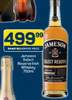 Pick n Pay Jameson Select Reserve Irish Whiskey offer