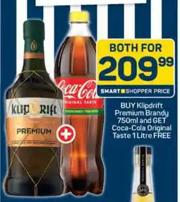 Pick n Pay Klipdrift Premium Brandy 750ml + Coca-Cola Original Taste 1 Litre offer