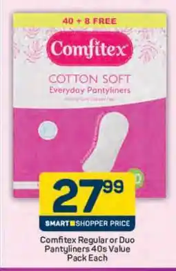 Pick n Pay Comfitex Regular or Duo Pantyliners 40s Value Pack Each offer