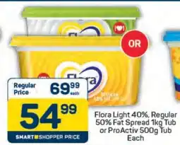 Pick n Pay Flora Light 40%, Regular 50% Fat Spread 1kg Tub or ProActiv 500g Tub offer